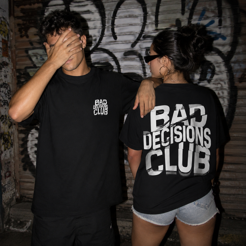 Bad Decisions Tee
